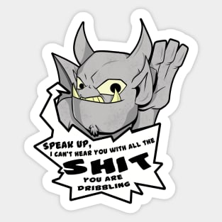 Grumpy Gargoyle speak up Sticker